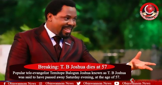 Breaking: T. B Joshua dies at 57