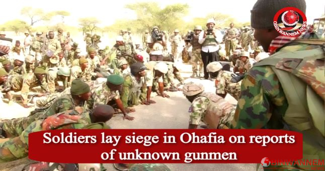 Soldiers lay siege in Ohafia on reports of unknown gunmen